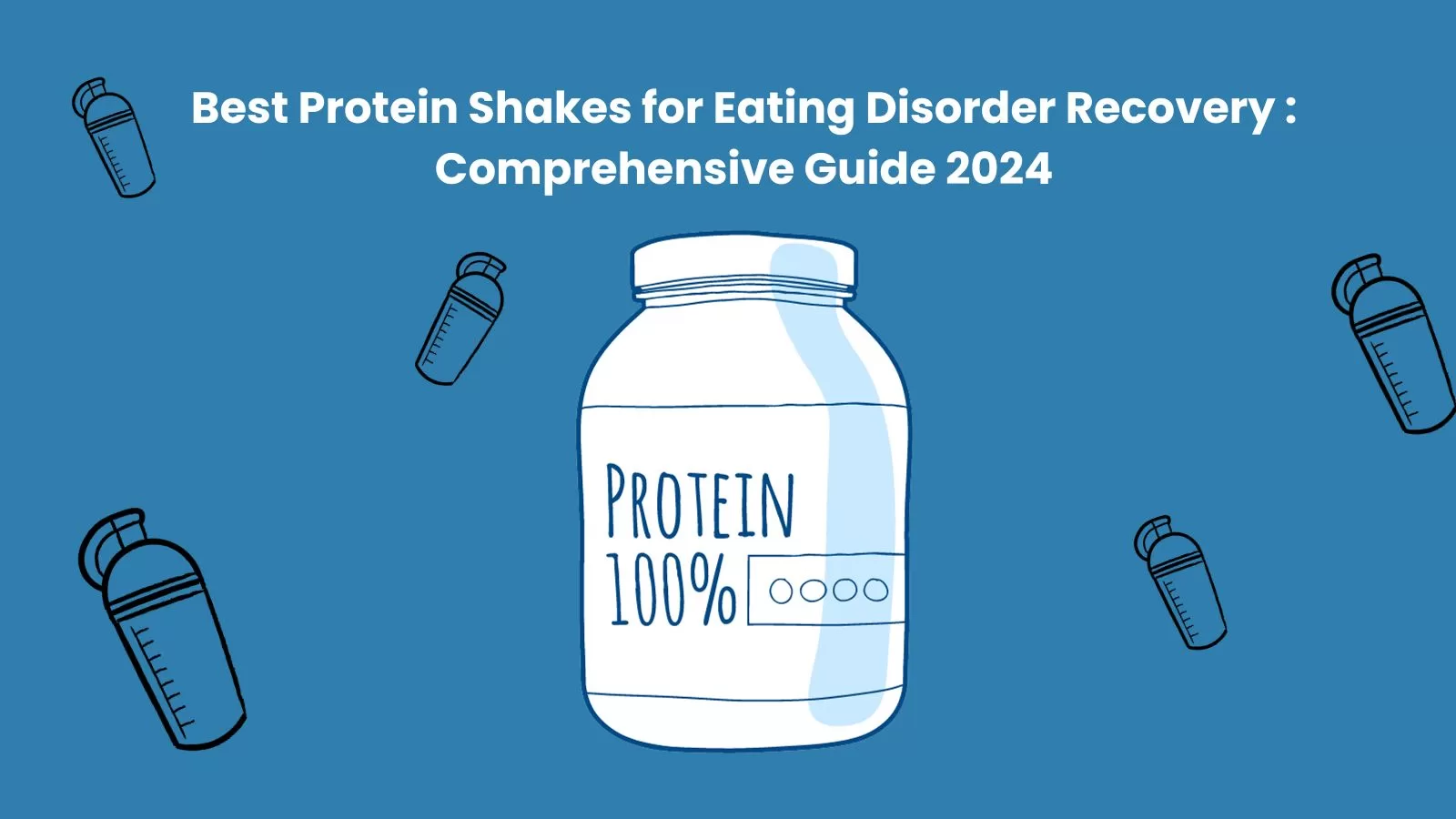 Best Protein Shakes for Eating Disorder Recovery